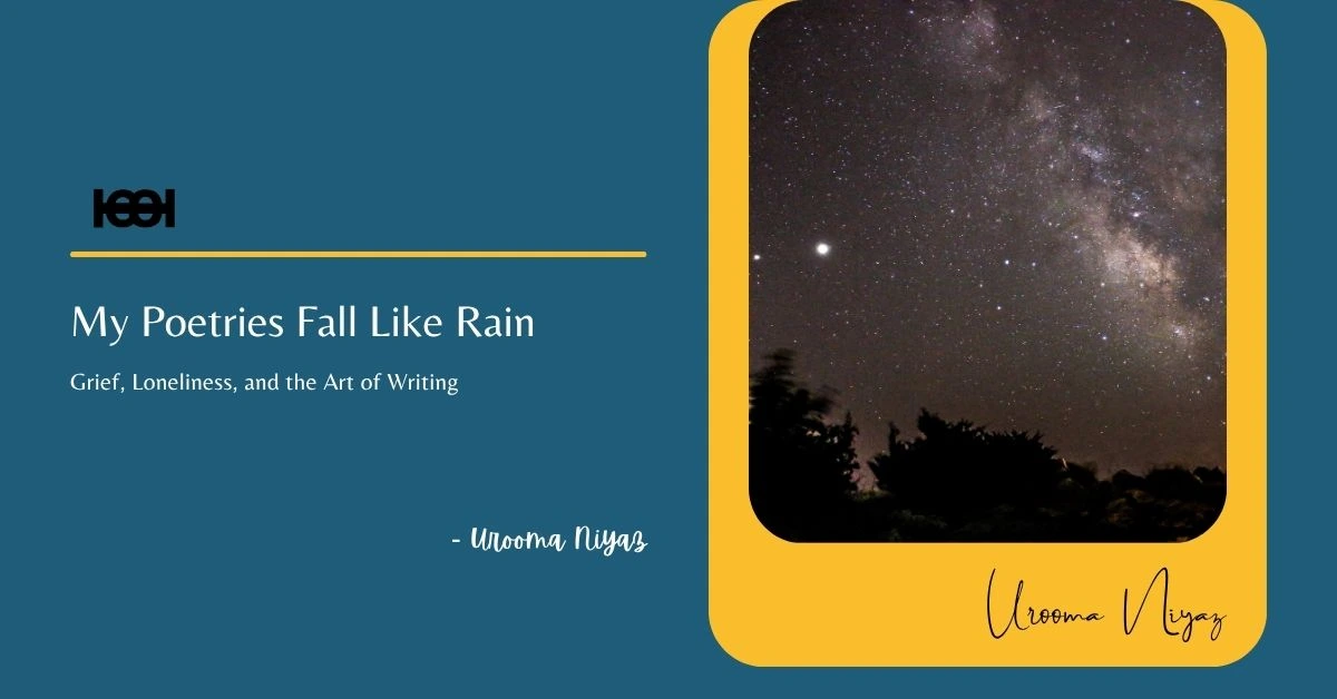 Read more about the article My Poetries Fall Like Rain