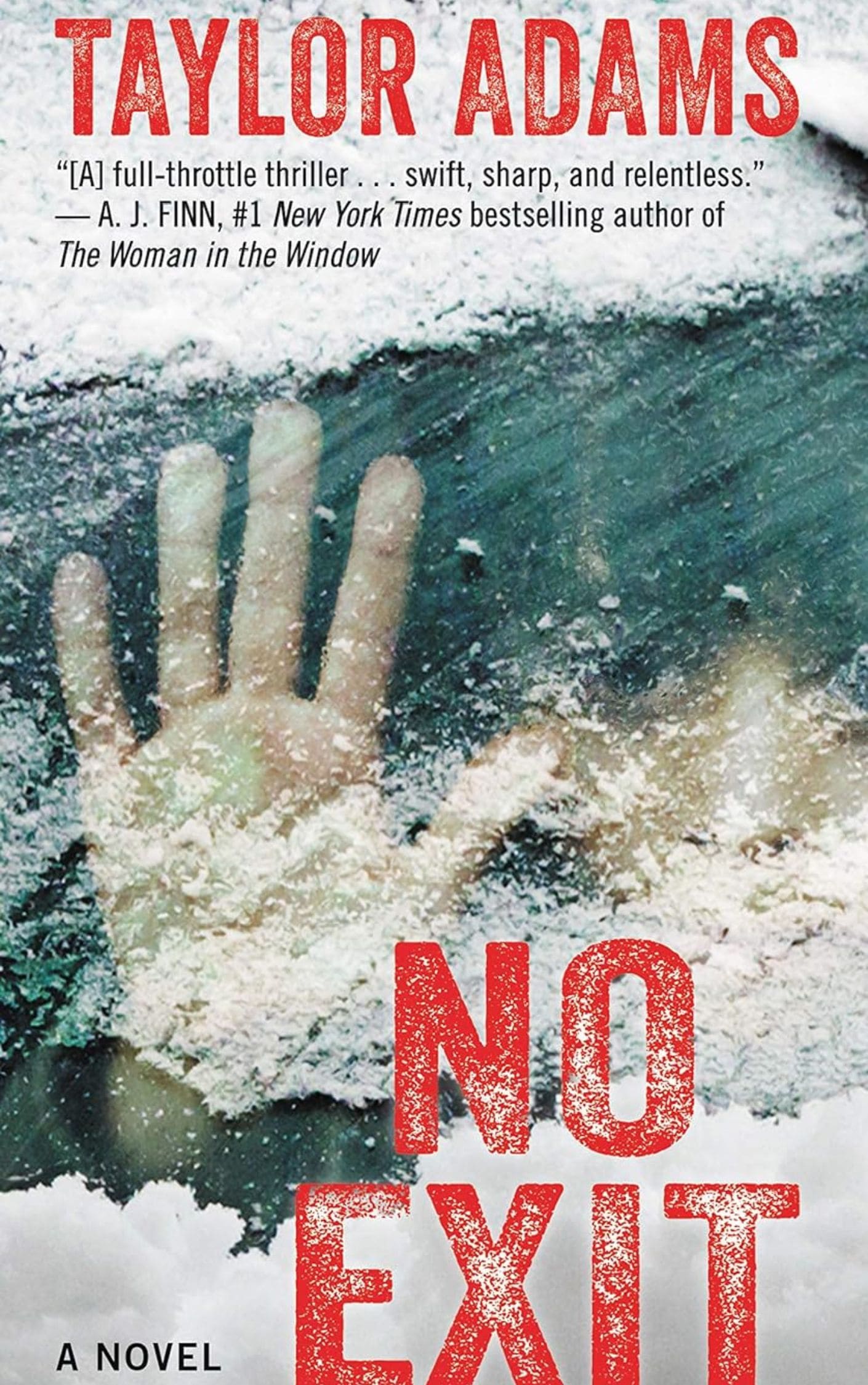 No Exit A Novel