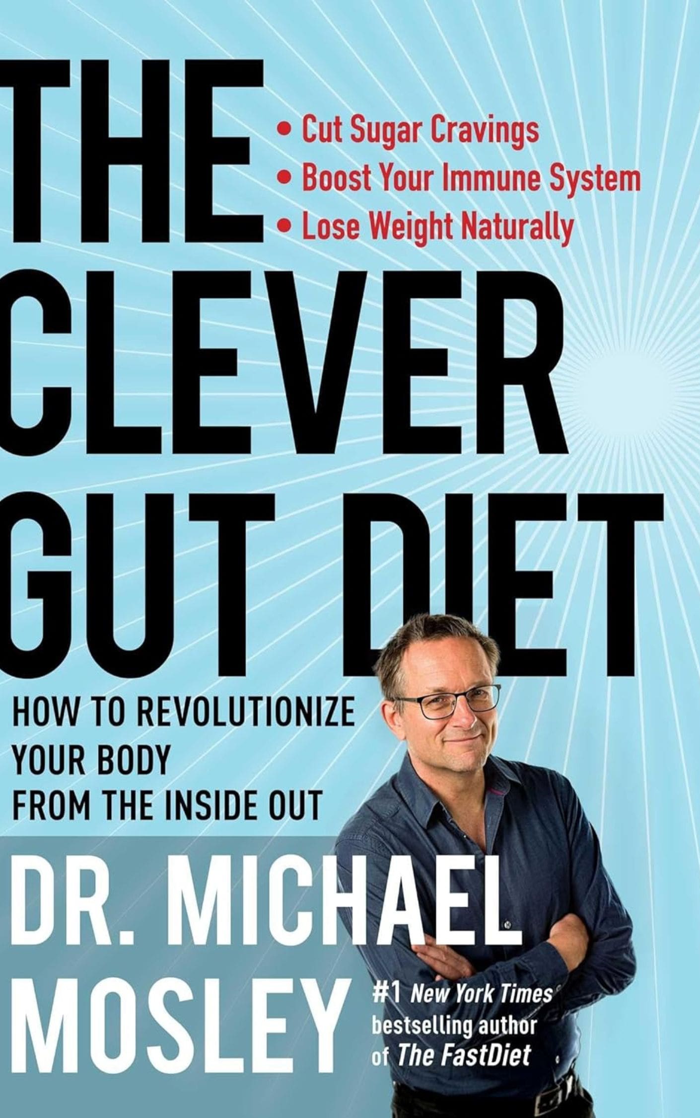 The Clever Gut Diet
