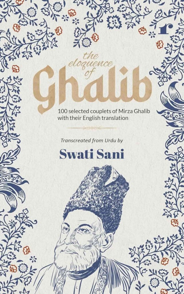 Ghalib The Magic of Urdu Poetry