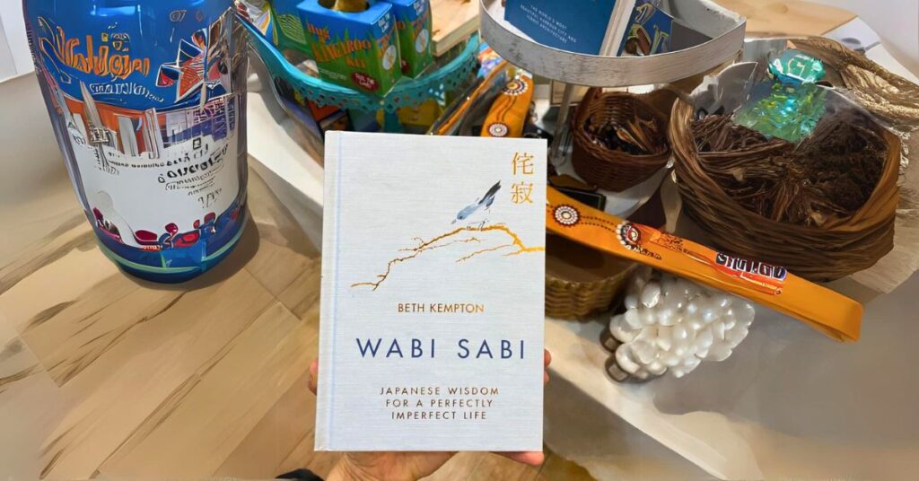 Wabi Sabi by Beth Kempton A Journey to a More Meaningful Life