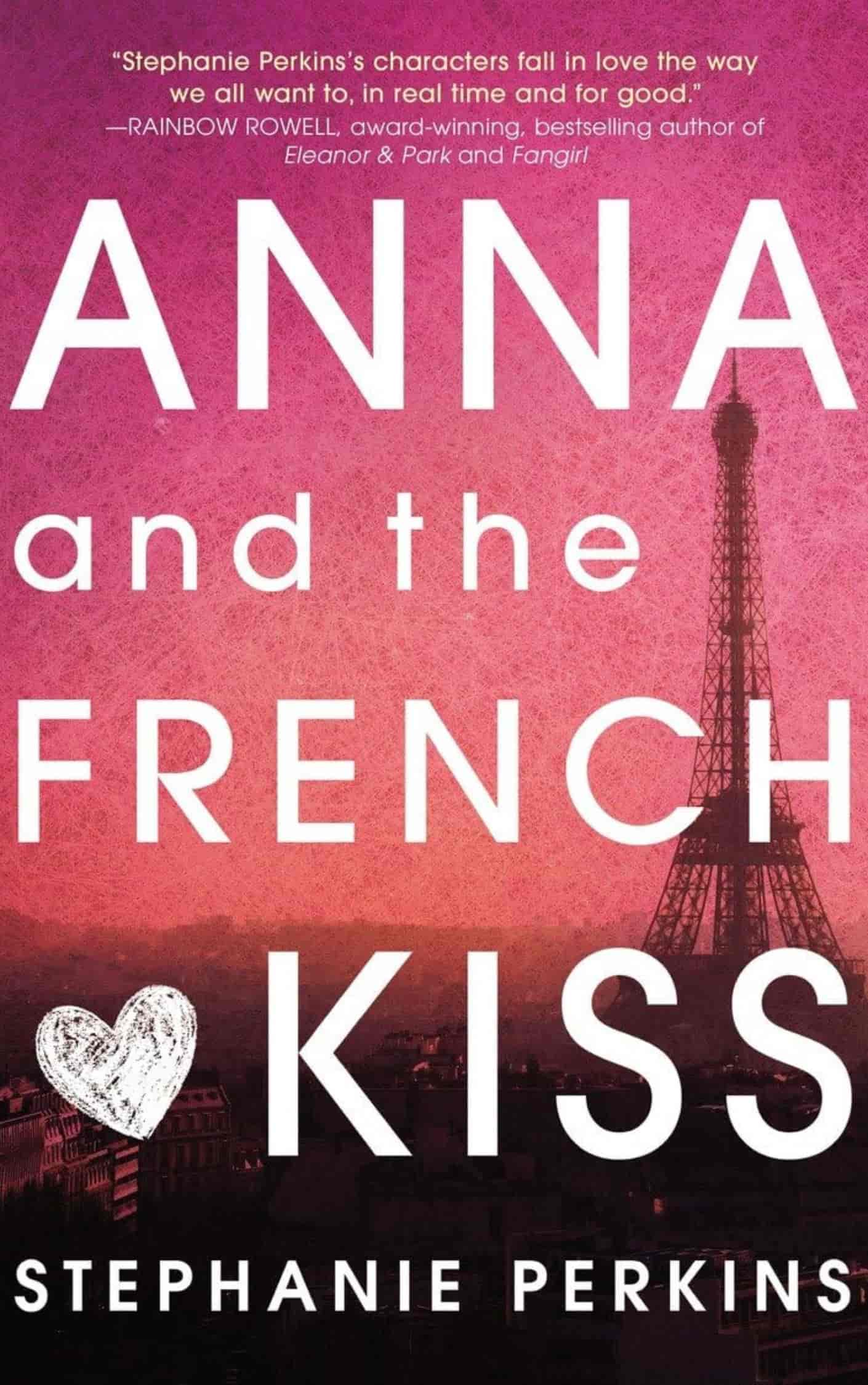 Anna and the French Kiss Teen Young Adult Books