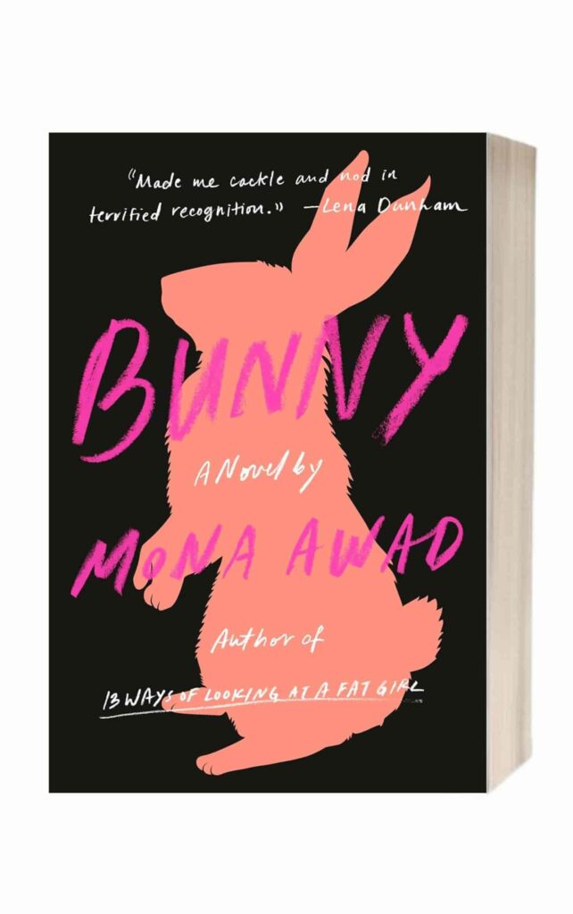 Bunny by Mona Awad