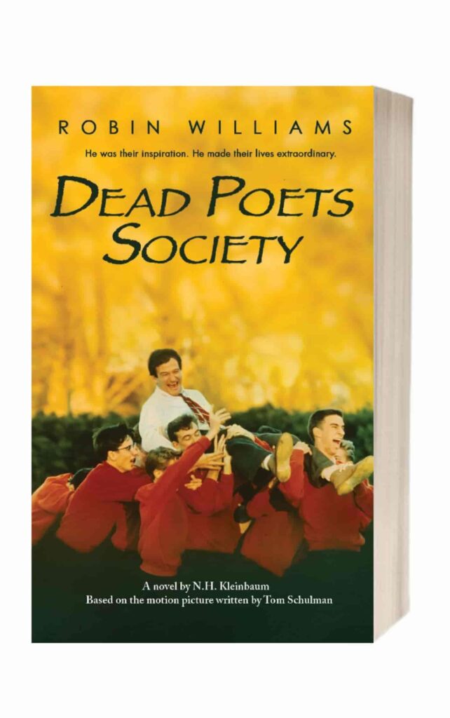 Dead Poets Society by N.H. Kleinbaum
