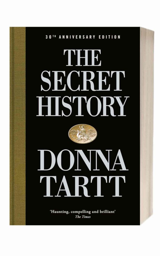 The Secret History by Donna Tartt