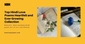 Read more about the article Top Hindi Love Poems Heartfelt and Ever Growing Collection