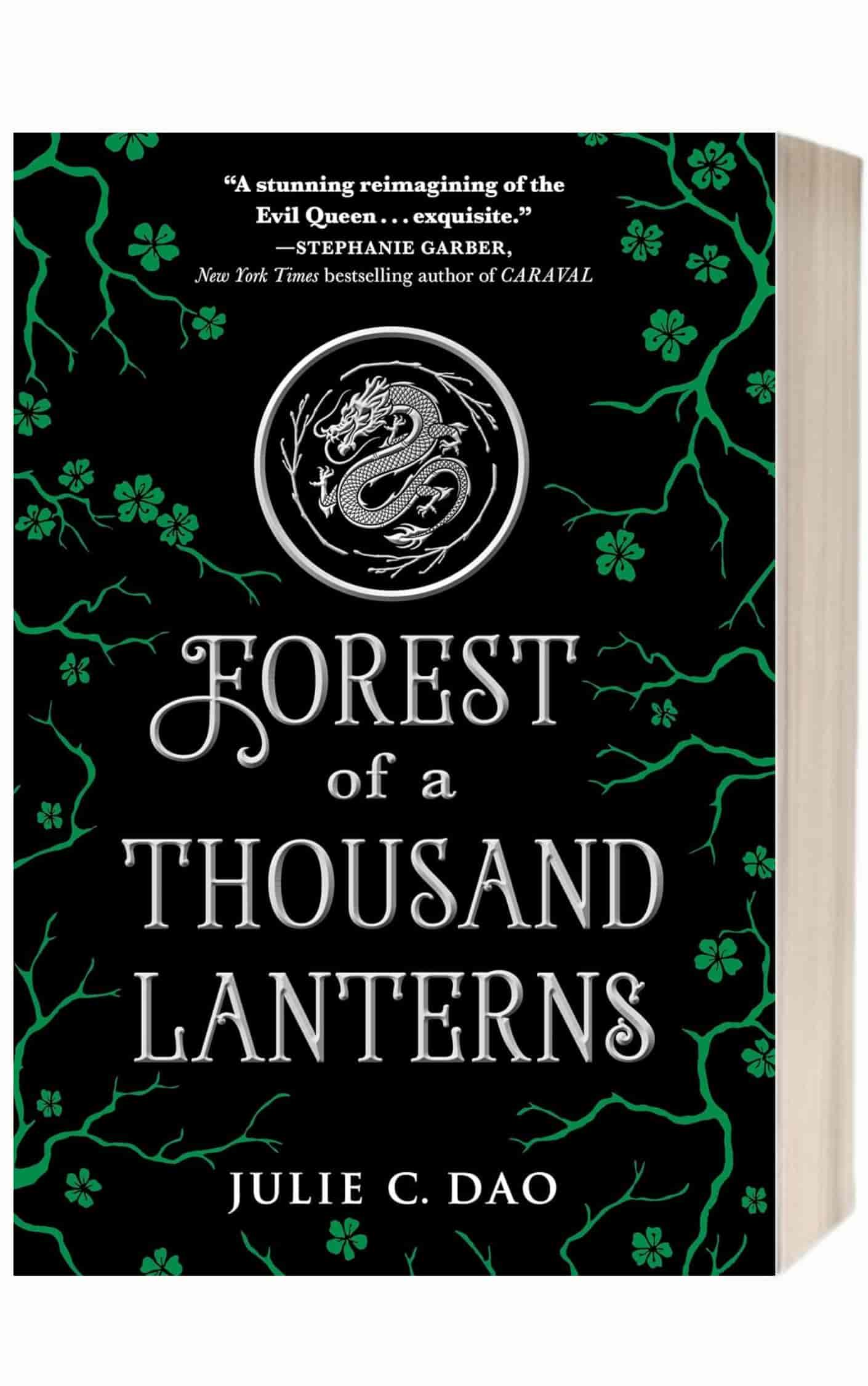 Forest of a Thousand Lanterns by Julie C. Dao - Best Fairy Tale Retellings