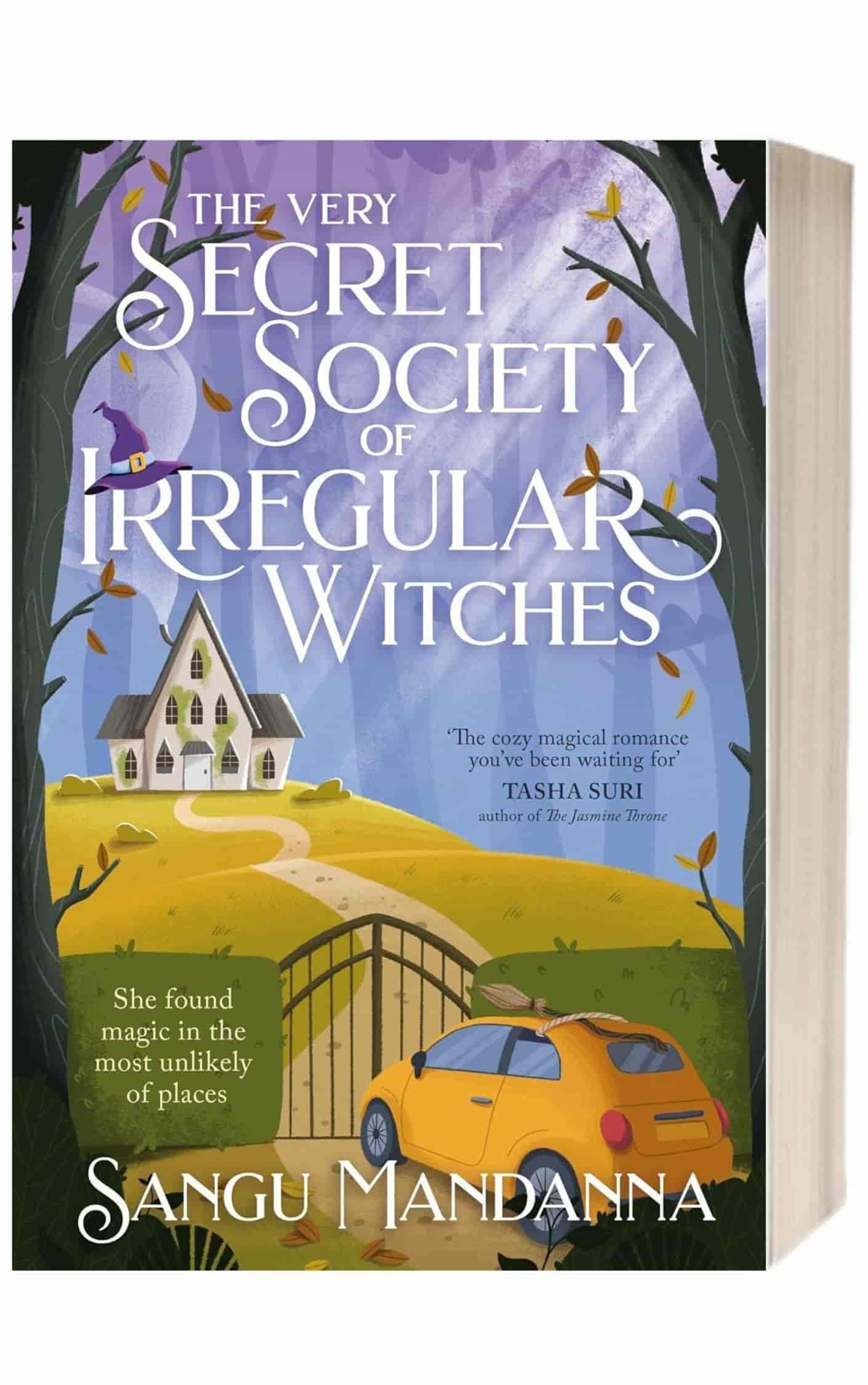 The Very Secret Society of Irregular Witches by Sangu Mandanna