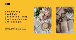 Read more about the article Romantasy BookTok Obsession: Why Readers Cannot Get Enough