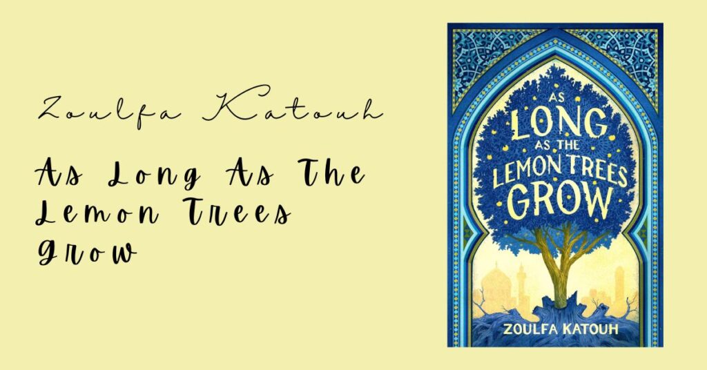 As Long as the Lemon Trees Grow Book Review Hope in Chaos
