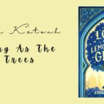 As Long as the Lemon Trees Grow Book Review Hope in Chaos