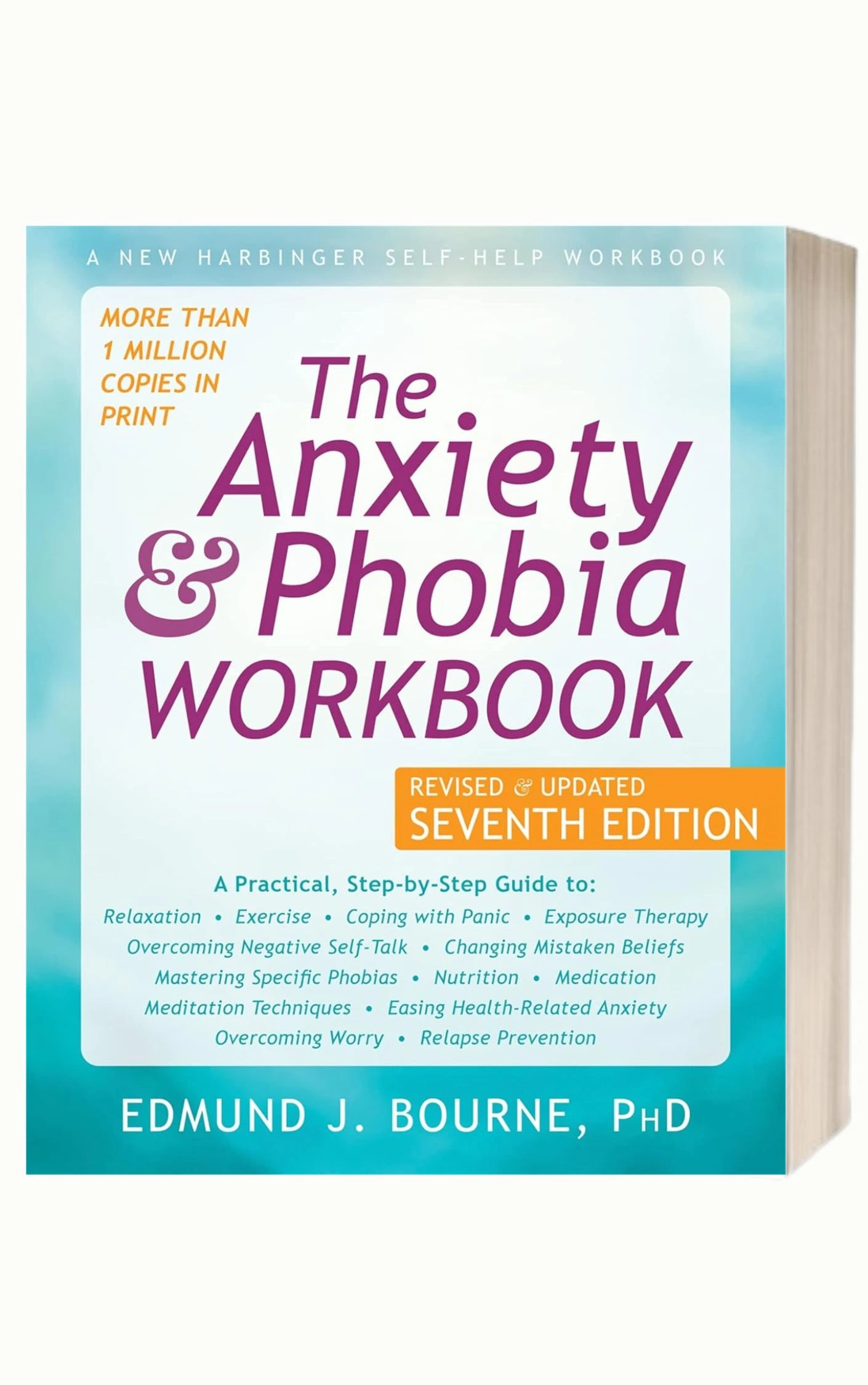 Health Books_The Anxiety and Phobia Workbook by Edmund J. Bourne