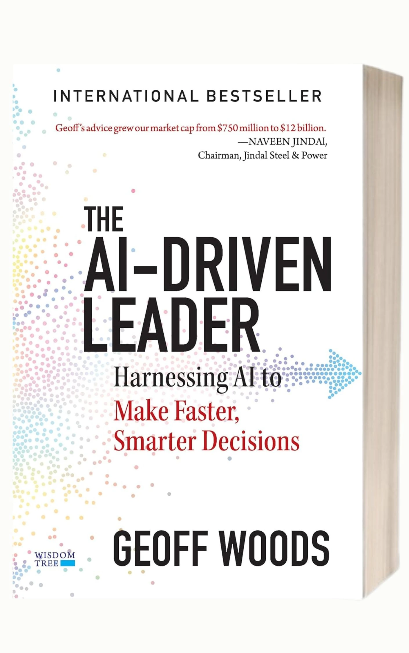 The AI-Driven Leader by Geoff Woods Top Productivity Books