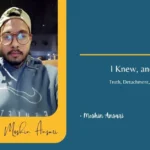 I Knew and Still I Stayed