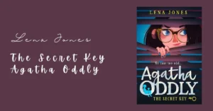 Read more about the article The Secret Key Agatha Oddly Book Review