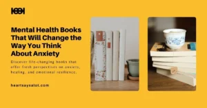 Read more about the article Mental Health Books That Will Change the Way You Think About Anxiety