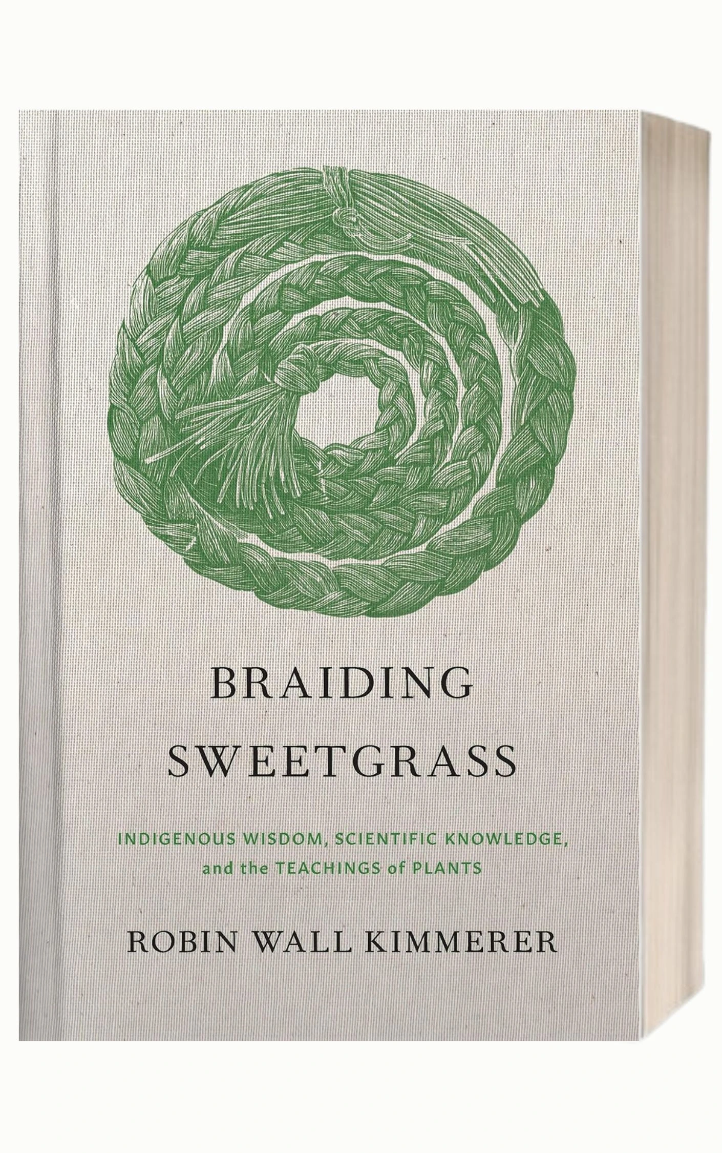 Braiding Sweetgrass by Robin Wall Kimmerer