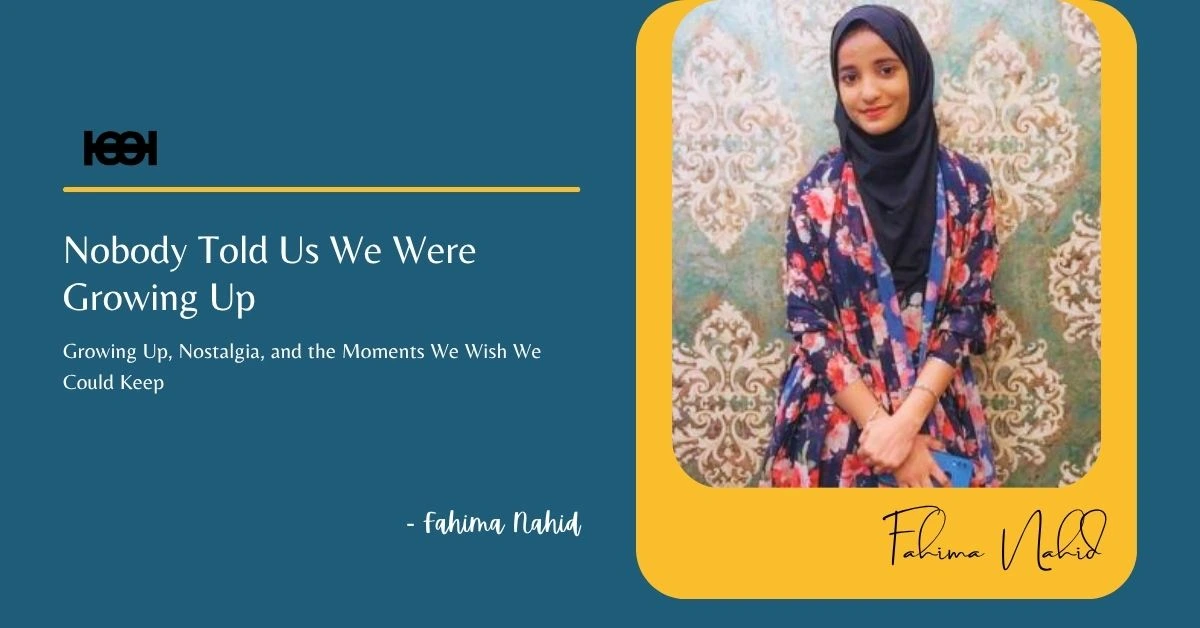 Read more about the article Nobody Told Us We Were Growing Up